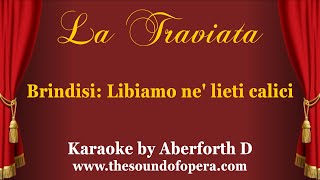 LA TRAVIATA KARAOKE 03  Brindisi Libiamo ne lieti calici Drinking song  Aberforth D [upl. by Grosberg]