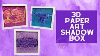 DIY Paper Art Shadow Box Cricut 3d Layered Designs  DIY shadow Box Kit [upl. by Dauf]