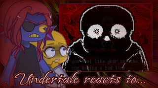 FULL Undertale reacts to SpDusttale Dont Forget [upl. by Lhary216]