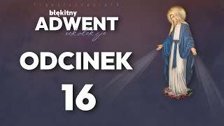 Adwent 2024 odcinek 16 [upl. by Lachish350]