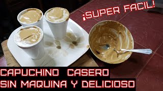 Como hacer un CAPUCHINO casero SIN MAQUINA [upl. by Inoek]