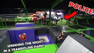 OVERNIGHT IN A TRAMPOLINE PARK POLICE CAME [upl. by Scevor]