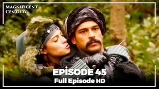 Magnificent Century Episode 45  English Subtitle HD [upl. by Naeruat]