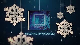 Ryszard Rynkowski  Cicha noc Official Audio [upl. by Lecroy]