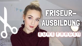 FRISEURAUSBILDUNG  EURE FRAGEN Verdienst Drecksarbeit  Sabrina Schuster [upl. by Vasilek]