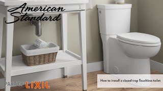 American Standard Touchless Toilet Installation Concealed Trapway [upl. by Ogeid304]