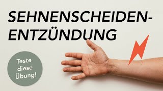 Sehnenscheidenentzündung  Mache diese Übung [upl. by Nairolf]