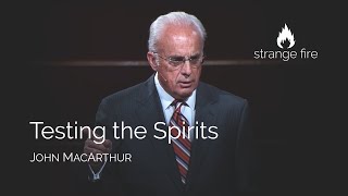 Testing the Spirits John MacArthur Selected Scriptures [upl. by Infeld591]