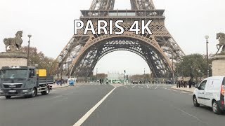 Paris 4K  Eiffel Tower  Driving Downtown  France [upl. by Cynth]