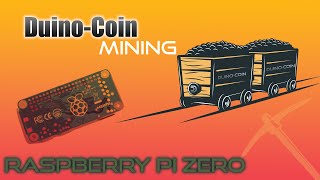 How to mine crypto on a Raspberry Pi Zero with Duino Coin DUCO [upl. by Bikales]