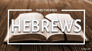 Hebrews 8 • A Better Covenant [upl. by Zerat64]