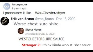 How the Internet pronounces quotWorcestershire saucequot [upl. by Nomead]