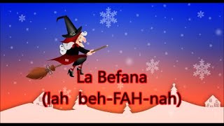 La Befana [upl. by Aneekat]