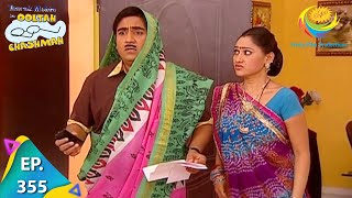 Taarak Mehta Ka Ooltah Chashmah  Episode 355  Full Episode [upl. by Akili763]