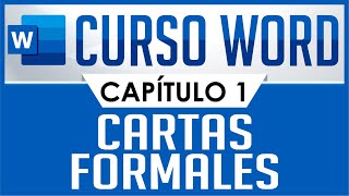 Curso Word  Capitulo 1 Carta sencilla Formal [upl. by Hada]