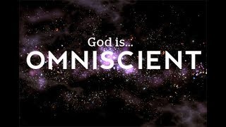 God is Omniscient [upl. by Valoniah]