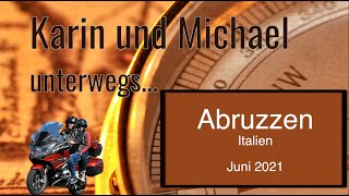 Abruzzen 2021  mit dem Motorrad  Reisebericht [upl. by Hunter993]