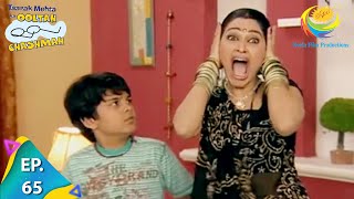 Taarak Mehta Ka Ooltah Chashmah  Episode 65  Full Episode [upl. by Aseneg]