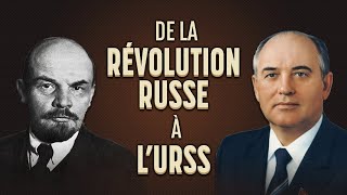 De la Révolution Russe à léffondrement de lURSS [upl. by Ialokin]