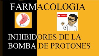 Farmacología digestiva Inhibidores de la bomba de protones IBP En 5 min [upl. by Tia]