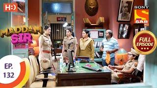 Maddam Sir  Ep 132  Full Episode  11th December 2020 [upl. by Yblok]