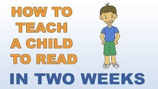 How To Teach A Child To Read  In Two Weeks [upl. by Heywood549]