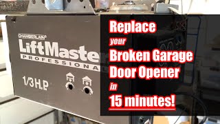 How to Replace Garage Door Opener in 15 Minutes [upl. by Aztilay]