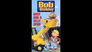 Bob the Builder  Busy Bob and Silly Spud 1997 VHS [upl. by Oliva]