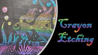 How To Do Crayon Etching [upl. by Nylodnew]