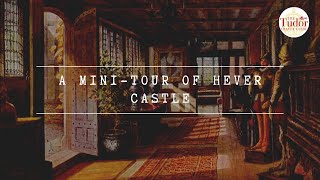 Hever Castle MiniTour by The Tudor Travel Guide [upl. by Kopans]