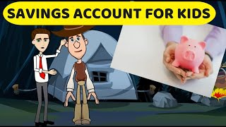 What is a Savings Account A Simple Explanation for Kids and Beginners [upl. by Eberly]