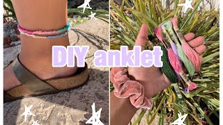 ✰ DIY anklet  EASY ✰ [upl. by Buckler]