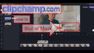 Clipchampcom How to Blur or Mask Videos [upl. by Sandro]