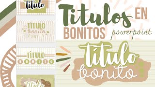 Títulos Bonitos en Powerpoint 💜✨ Fernanda [upl. by Juno]