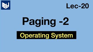 Paging  Memory Organisation  Part 22  Operating Systems  Lec20  Bhanu Priya [upl. by Akemrej]