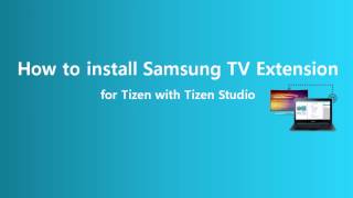 How to install Tizen TV Extension SDK with Tizen Studio [upl. by Season]