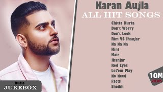 Karan Aujla All Hit Songs  Karan Aujla Jukebox 2020  Karan Aujla All songs  Part1 [upl. by Tound]