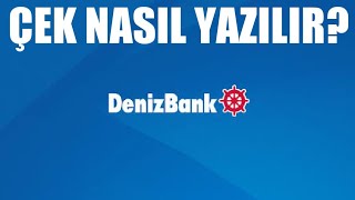 Denizbank Çek Nasıl Yazılır [upl. by Ayrotal187]