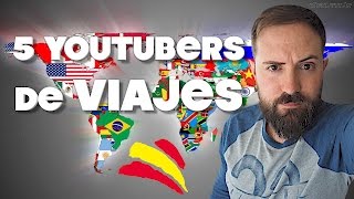 Los mejores YouTubers de Viajes en español [upl. by Azaleah]