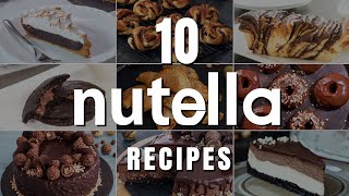 10 Nutella Recipes [upl. by Konrad]