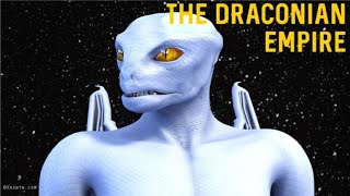 The Draconian Empire  A Reptilian Explains [upl. by Egag701]