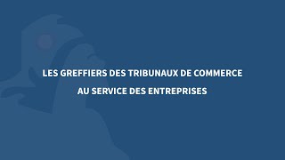 Les greffiers des tribunaux de commerce au quotidien [upl. by Austen231]