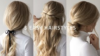 THREE 3 MINUTE EASY HAIRSTYLES 💕  2019 Hair Trends [upl. by Amaryl]