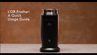 LOR Milk Frother A Quick Usage Guide [upl. by Attwood]