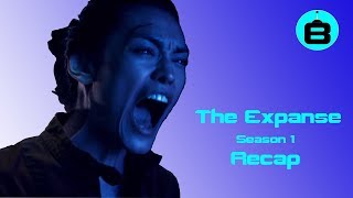 The Expanse  Season 1 Recap [upl. by Eisinger]