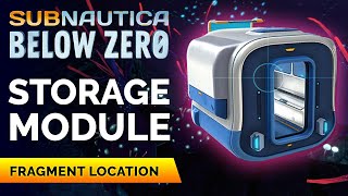 Seatruck Storage Module Fragments Location  Subnautica Below Zero [upl. by Burris758]