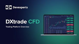 DXtrade CFD Platform Overview [upl. by Antsirhc]