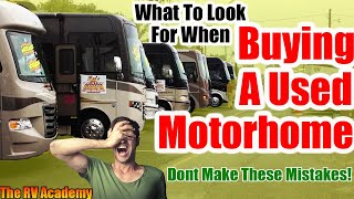 Buying A Used Motorhome  Dont Make These Mistakes [upl. by Jankell798]