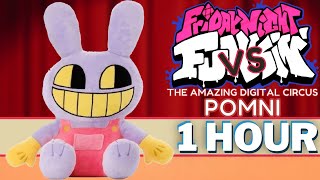 DIGITALIZING  FNF 1 HOUR SONG Perfect Loop Vs Pomni the Plush I The Amazing Digital Circus Pilot [upl. by Aihsetan]