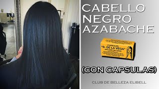 CABELLO NEGRO AZABACHE CAPSULAS DDE LA VEGA❤️ELIBELL CLUB❤️ [upl. by Kylie]